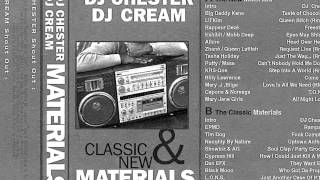 Dj Chester & Dj Cream - Classic & New Materials Rare Mixtape Cassette