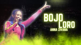 Download lagu BOJO LORO - ANNA ZIVANA |  Mardatila Group mp3