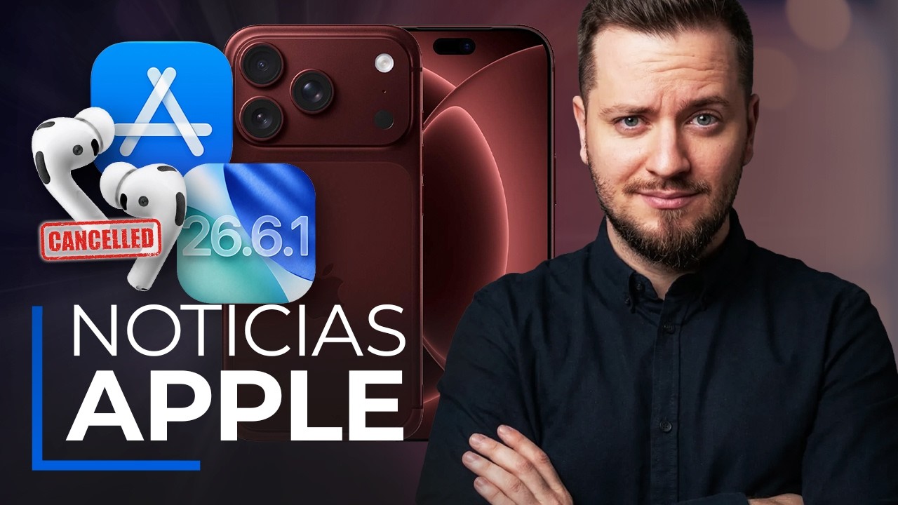 Apple habría CANCELADO sus AirPods, última hora iPhone 18 Pro y más noticias Apple