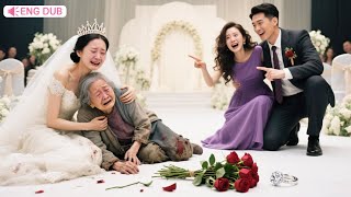 Fiancé Cheats, Humiliates Bride's Family—Unbeknownst To Him, She Has Three Ceo Brothers#drama