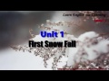 Frist Snow Fall Learn English via Listening Level 1 Unit 1