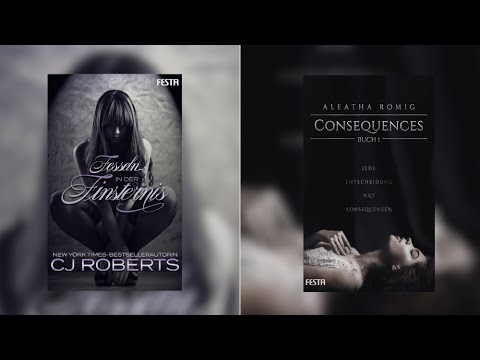 Dark Romance: Consequences (A. Romig) & Fesseln in der Finsternis (CJ Roberts) | Buchvorstellung