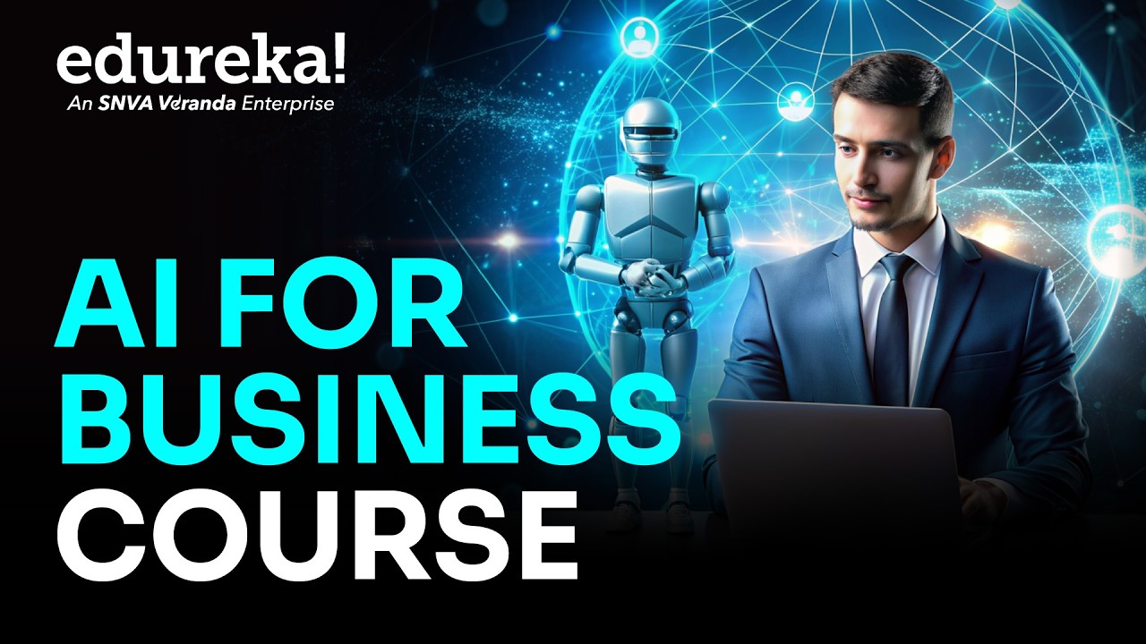 AI for Business Full course in 11 Hours [ 2026] | How AI Could Empower Businesses | Edureka Live