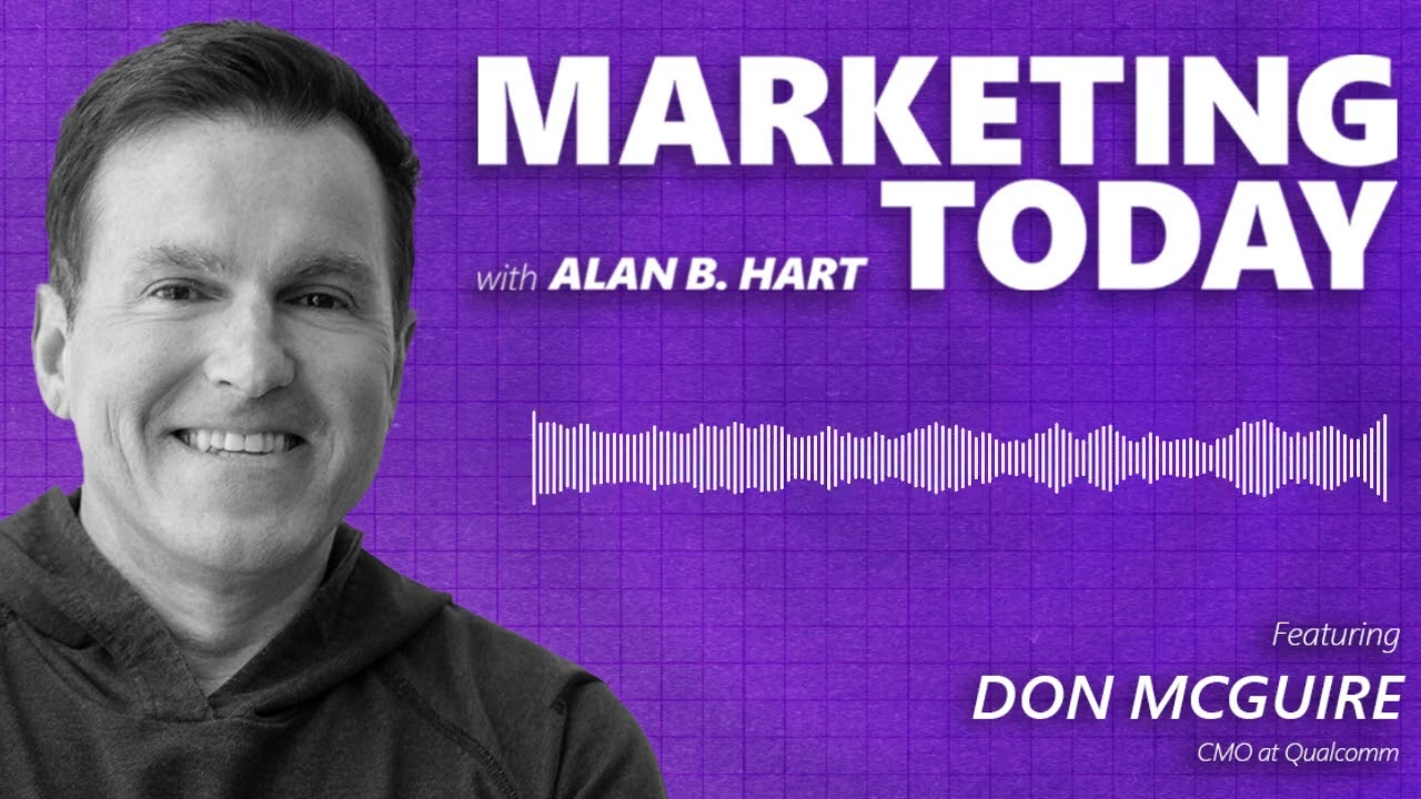 310: Leading Through 7X Growth with Qualcomm’s Don McGuire