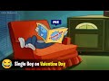 Single Boys On Valentine Day Funny Meme Edits MukeshG