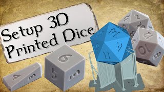 How to Set Up &amp; Support Your 3D Printed Dice