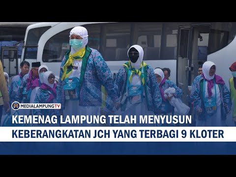 Kemenag Lampung Telah Menyusun Keberangkatan JCH yang Terbag