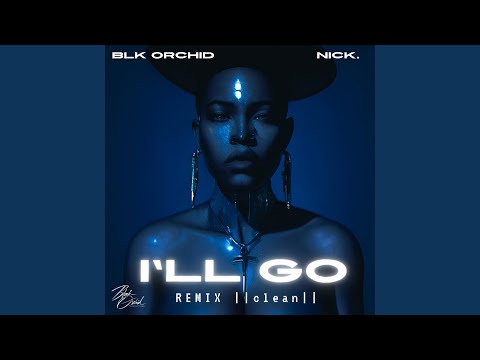 I'll Go (Radio Edit)