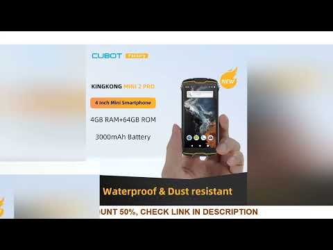 Cubot KingKong MINI 2 Pro 4 Inch Mini Smartphone Waterproof 4GB+64GB(128GB Extended) Dual SIM 4G GPS