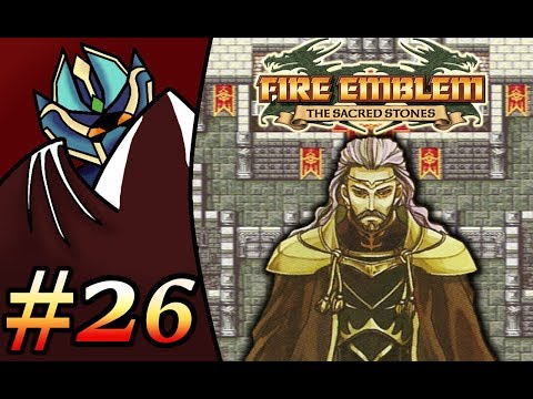 Let's Play Fire Emblem: The Sacred Stones Chapter 14 Ephraim Route Part 1 (BLAZEPLAYS)