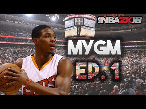 NBA 2K16 MyGM Ep. 1 - Phoenix Suns | HUGE Trades |  Deandre Jordan?