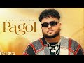 Pagol Deep Jandu Bohemia Arey Pagol Hoye Jabo Ami Punjabisongs