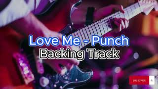Download lagu Love Me - Punch [Guitar Backing Track] mp3
