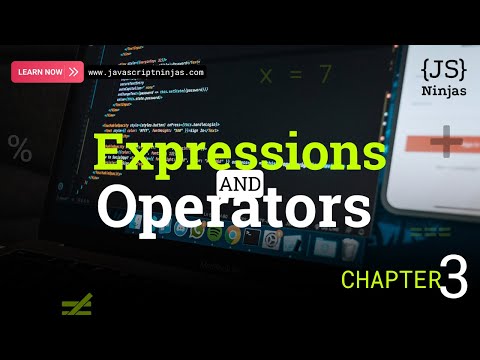 Javascript Expressions Operators Explained Chapter 3
