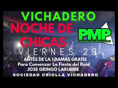 PROMO BAILE VIERNES  4TA EDICON RAID JOSE GRINGO LARUMBE SOCIEDAD CRIOLLA VICHADERO 2019