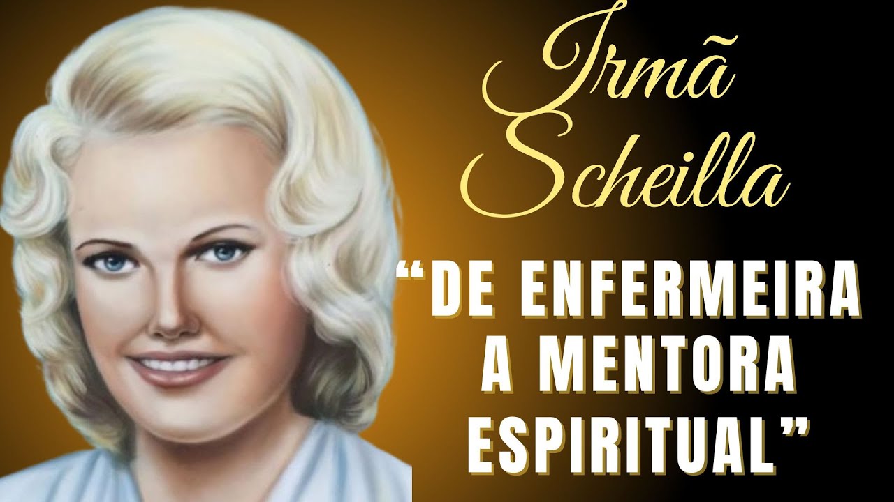 DESVENDE O LEGADO INSPIRADOR DE IRMÃ SCHEILLA: UMA HISTÓRIA DE FÉ E CORAGEM!