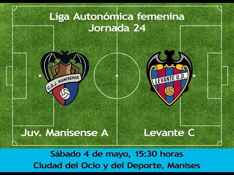 Liga Autonómica, jornada 24. Juventud Manisense A 1 - 3 Levante C (partido íntegro). 4-5-2019