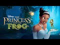 The Princess and the Frog Movie Score Suite - Randy Newman (2009)