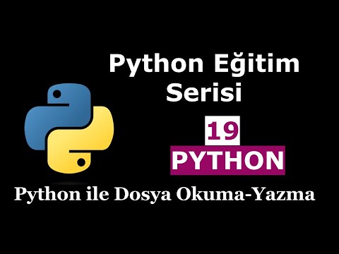Python Eğitim Serisi | 19_Python ile Dosya Okuma Yazma