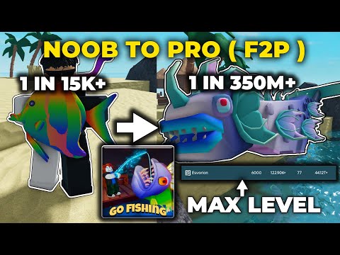 🐟GO FISHING | NOOB TO MAX (F2P) #4 | Catching EVERY Rare Fish | Reaching MAX Level