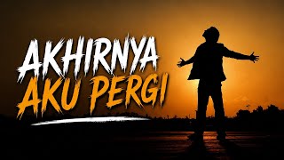 Download lagu For Revengeee - Akhirnya Aku Pergi (Video Lirik Musik) #forrevenge mp3 Download lagu For Revengeee - Akhirnya Aku Pergi (Video Lirik Musik) #forrevenge mp3