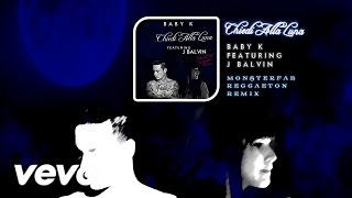 Baby K - Chiedi Alla Luna (Reggaeton Remix) (Feat. J Balvin) [Audio]