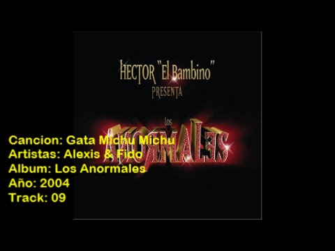 Gata Michu Michu - Alexis & Fido