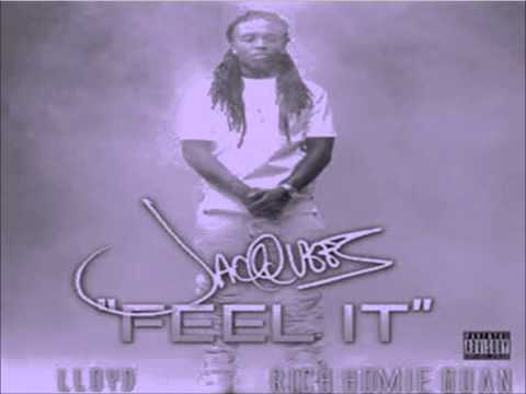 Jacquees Ft Lloyd & Rich Homie Quan - Feel It screwed and chopped
