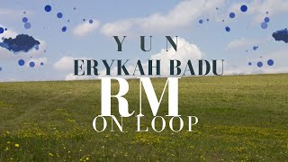 Download lagu RM Erykah Badu on Loop | RM Yun Loop | Indigo Loop #RM #erkyahbadu mp3
