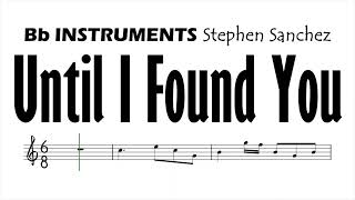 Until I Found You Bb Instruments Sheet Music Backing Track Play Along Partitura