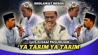 Download lagu Ya Tarim Ya Tarim ( Gus Ilham Pasuruan ) Sholawat Banjari mp3 Download lagu Ya Tarim Ya Tarim ( Gus Ilham Pasuruan ) Sholawat Banjari mp3