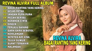 Download lagu REVINA ALVIRA - BAGAI RANTING YANG KERING, GELAS RETAK || DANGDUT LAWAS FULL ALBUM TERBARU 2026 mp3 Download lagu REVINA ALVIRA - BAGAI RANTING YANG KERING, GELAS RETAK || DANGDUT LAWAS FULL ALBUM TERBARU 2026 mp3
