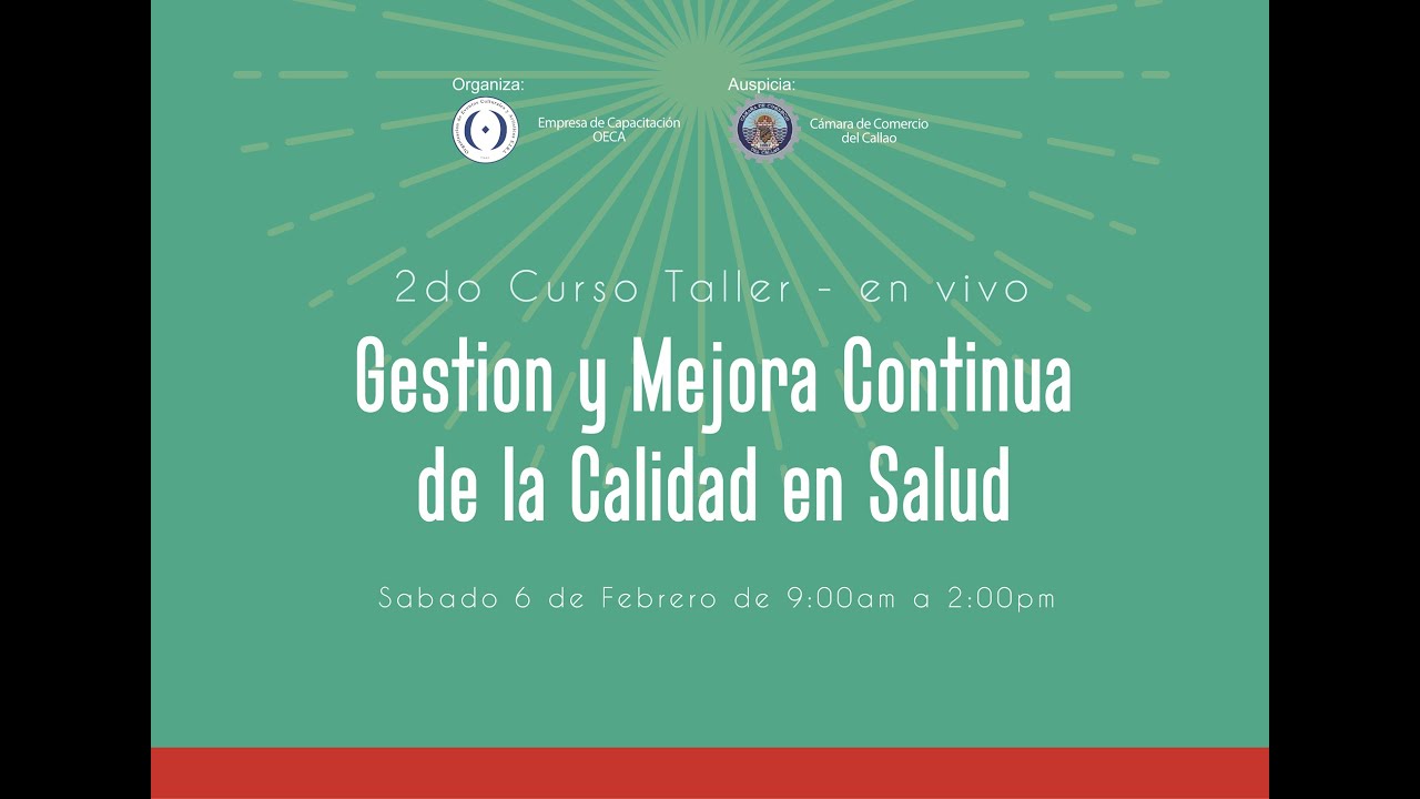 Clase Virtual Gestion y Mejora Continua de la Calidad en Salud