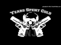 Years Spent Cold - Break All Ties (2007 demo)