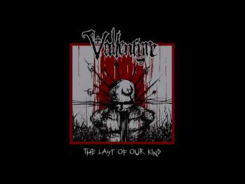 Vallenfyre - The Last of Our Kind (full single)