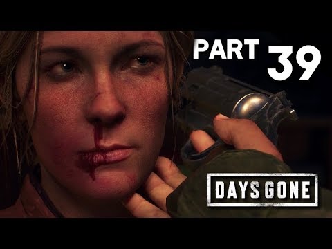 DAYS GONE Walkthrough Gameplay Part 39 · Shadow of Death (PS4 Pro) |【XCV//】
