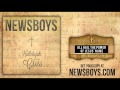 Newsboys - All Hail The Power 