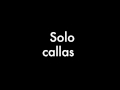 Solo Callas Duelo