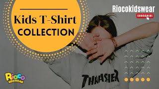 Kids T-Shirt Collection | Rioco Kidswear
