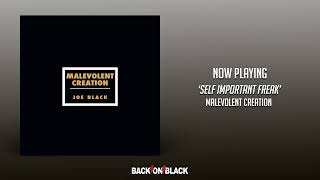 Malevolent Creation - Self Important Freak