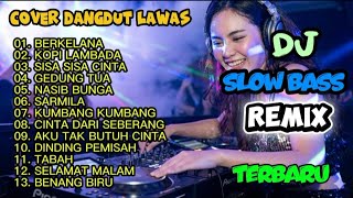 Download lagu SLOW BASS DANGDUT LAWAS TERPOPULER - Full Album Nostalgia Mengenang Masa Lalu mp3
