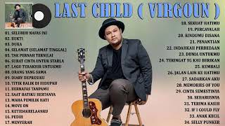 Download lagu Last Child X Virgoun Full Album   Lagu POP Indonesia Hits & Terpopuler Saat Ini mp3