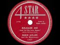 1st RECORDING OF: Release Me  (And Let Me Love Again) - Eddie Miller (1949)