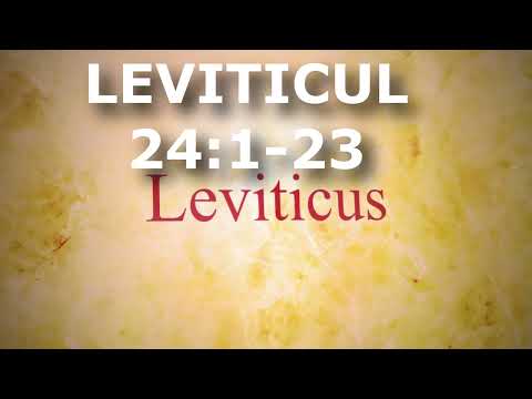 Leviticul 24:1-23 | Itinerar Biblic | Episodul 199