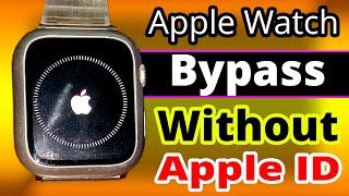 Apple-Watch! Series 9/8/7/6/5/4/3/2/1 Activation lock permanently Bypass iCloud Lock Apple Watch!!