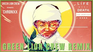 Chronixx & Green Lion Crew- Life Over Death (Green Lion Crew Remix)