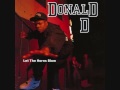 Donald D   I'm Gonna Smoke Him