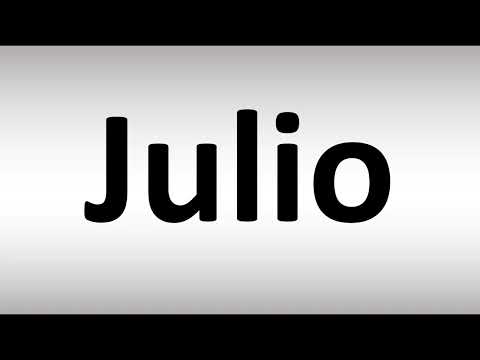 How to Pronounce Julio