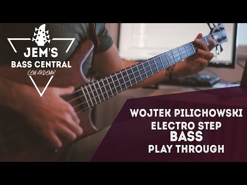 Bass Play Through / Electro Step by Wojtek Pilichowski Band