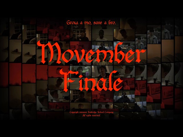 MOVEMBER FINALE